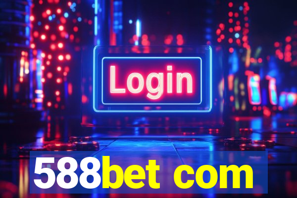 588bet com